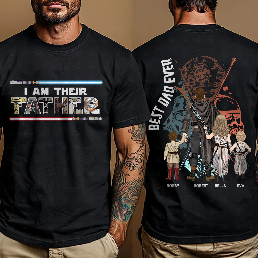 Best Dad Ever - I Am Their Father Personalized Shirt Gift For Dad - Custom Father's Day Gift 2025 K1702 Trhn