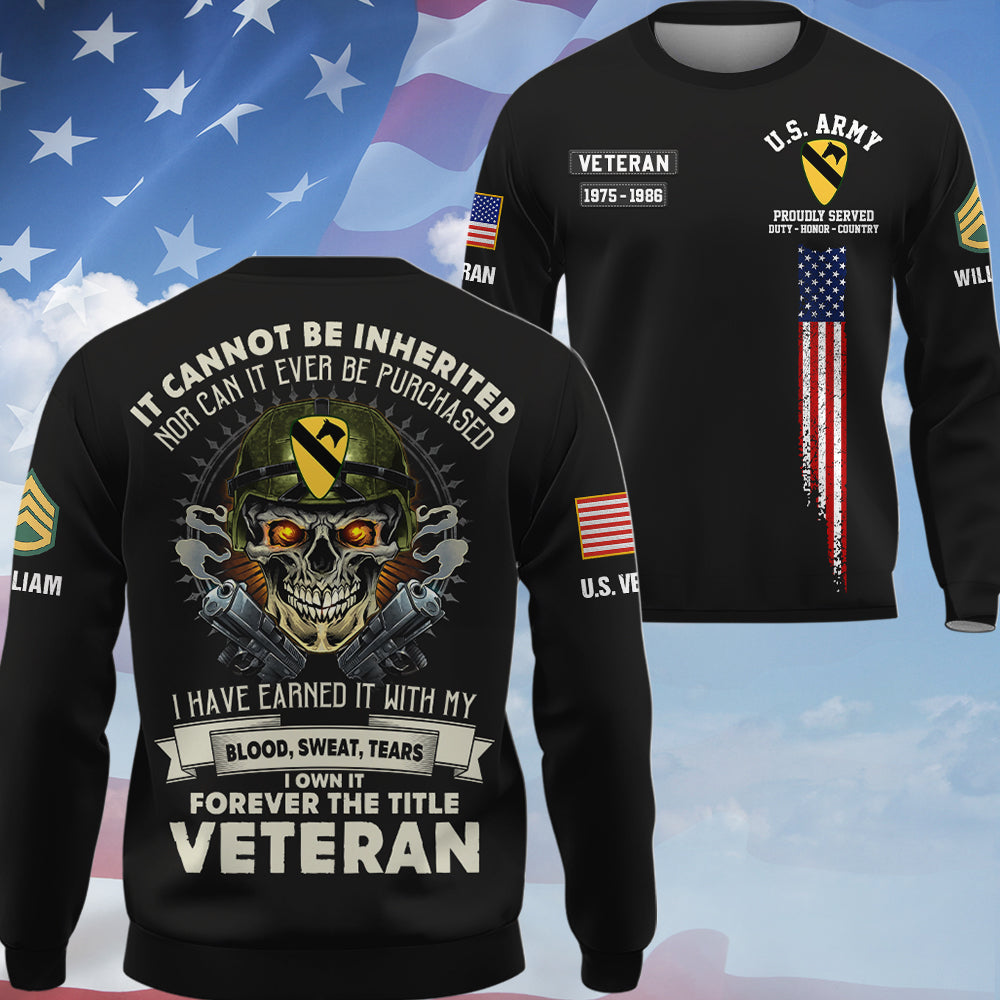 All Over Print Shirt Custom Shirt Veteran It Cannot Be Inherited Nor Can It Purchased Custom Division Military Gift For Veterans K1702 Trhn
