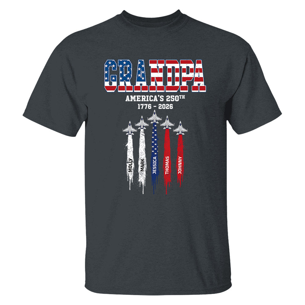 American Grandpa, Personalized Shirt Custom Kids Names Nation Flag American 250th Anniversary,  Father's Day Gift For Dad, Grandpa MI209 VH01