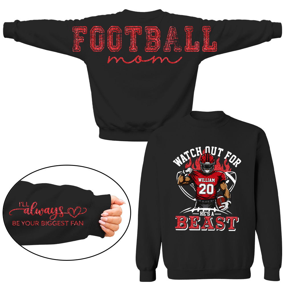 Personalized Watch Out For He's A Beast Football Mom Shirt, Custom Team Player Name Number Front, Oversized Back Print & Sleeve Detail, Game Day Mom Shirt Pt99
