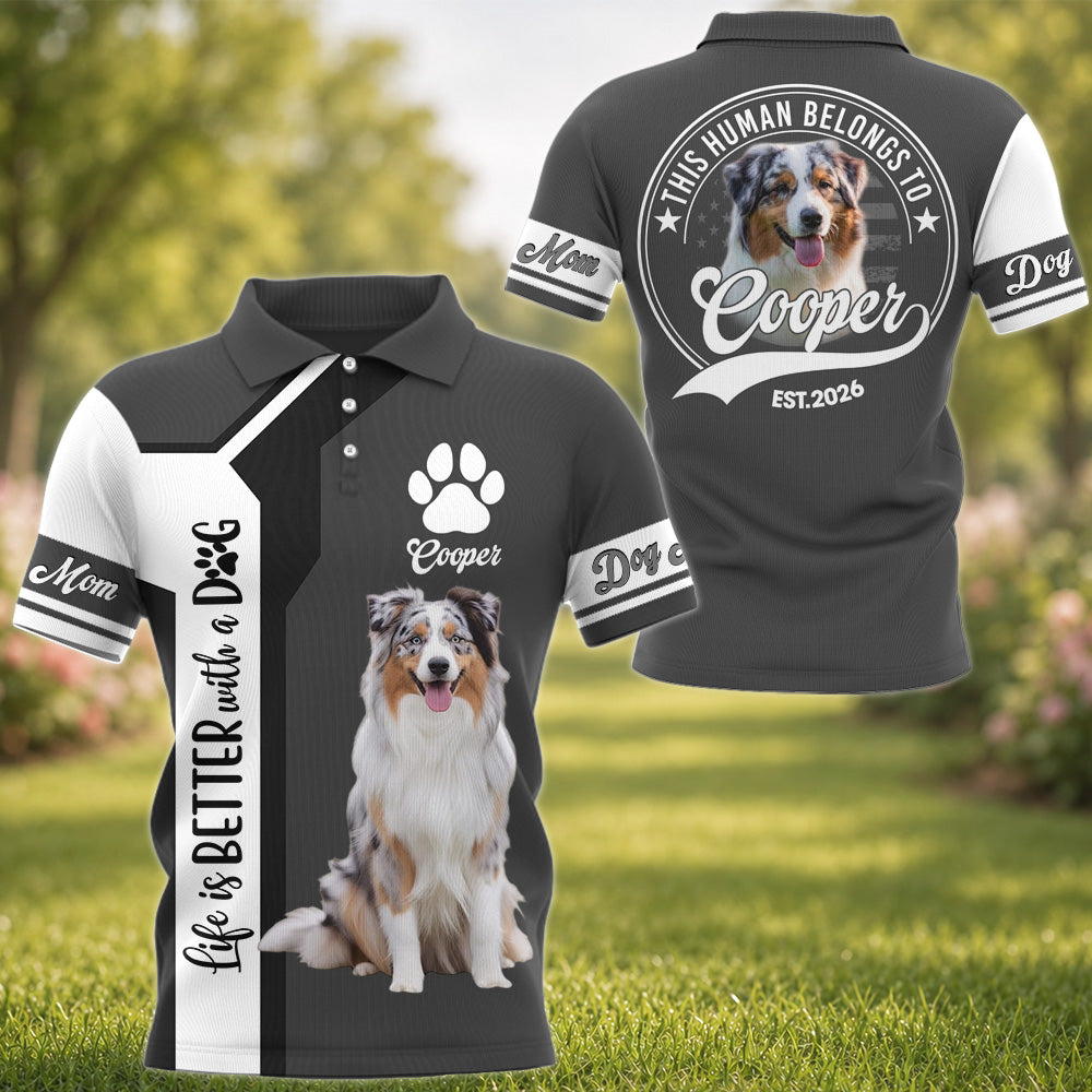 Life Is Better With A Dog, Australian Shepherd, Personalized Dog Mom Dog Dad Shirt, Gift For Dog Lover T1807 VH01