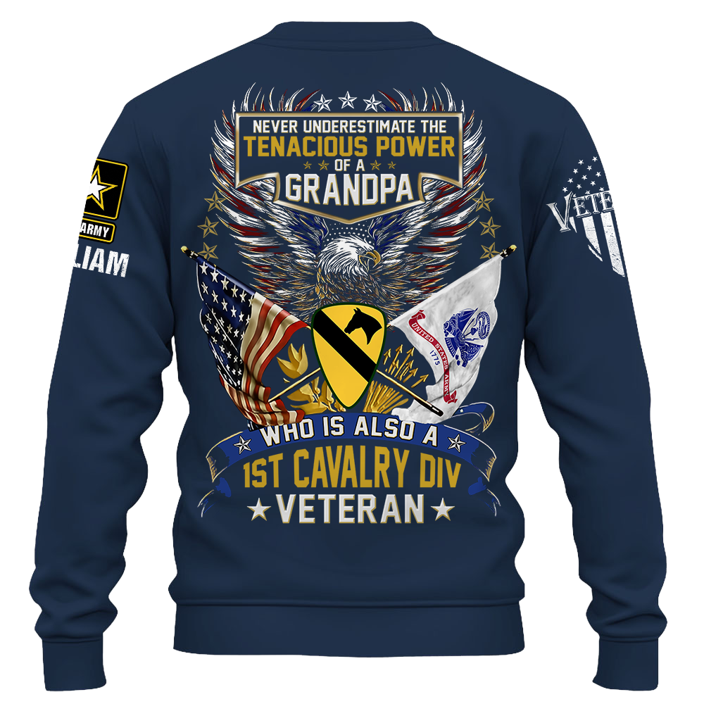 Custom Shirt Never Underestimate The Tenacious Power Of A Grandpa Who Is Also A U.S. Veteran Gift For Veteran Grandpa K1702 Trhn