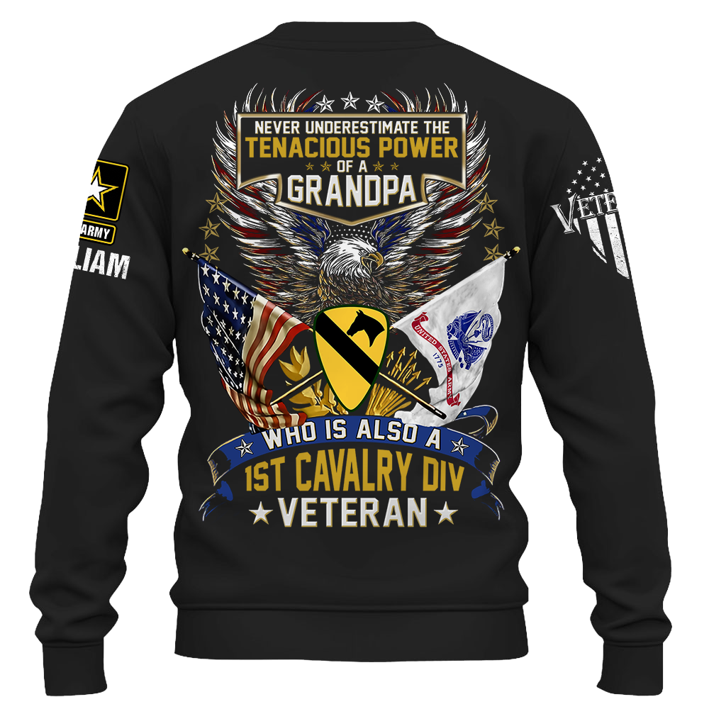 Custom Shirt Never Underestimate The Tenacious Power Of A Grandpa Who Is Also A U.S. Veteran Gift For Veteran Grandpa K1702 Trhn