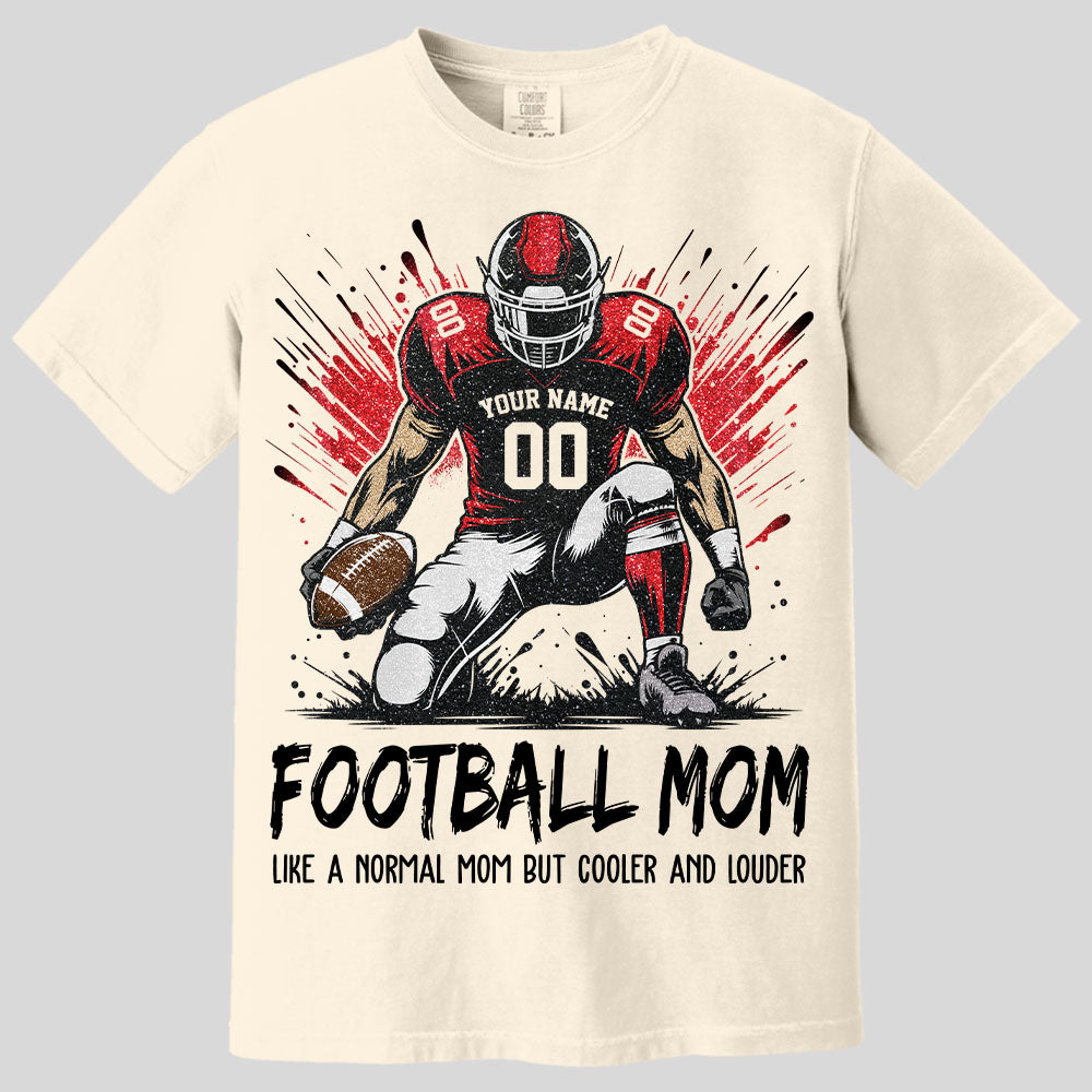 Personalized Football Mom Shirt Like A Normal Mom But Cooler And Louder Gift For Sport Family T1807 Pt99 