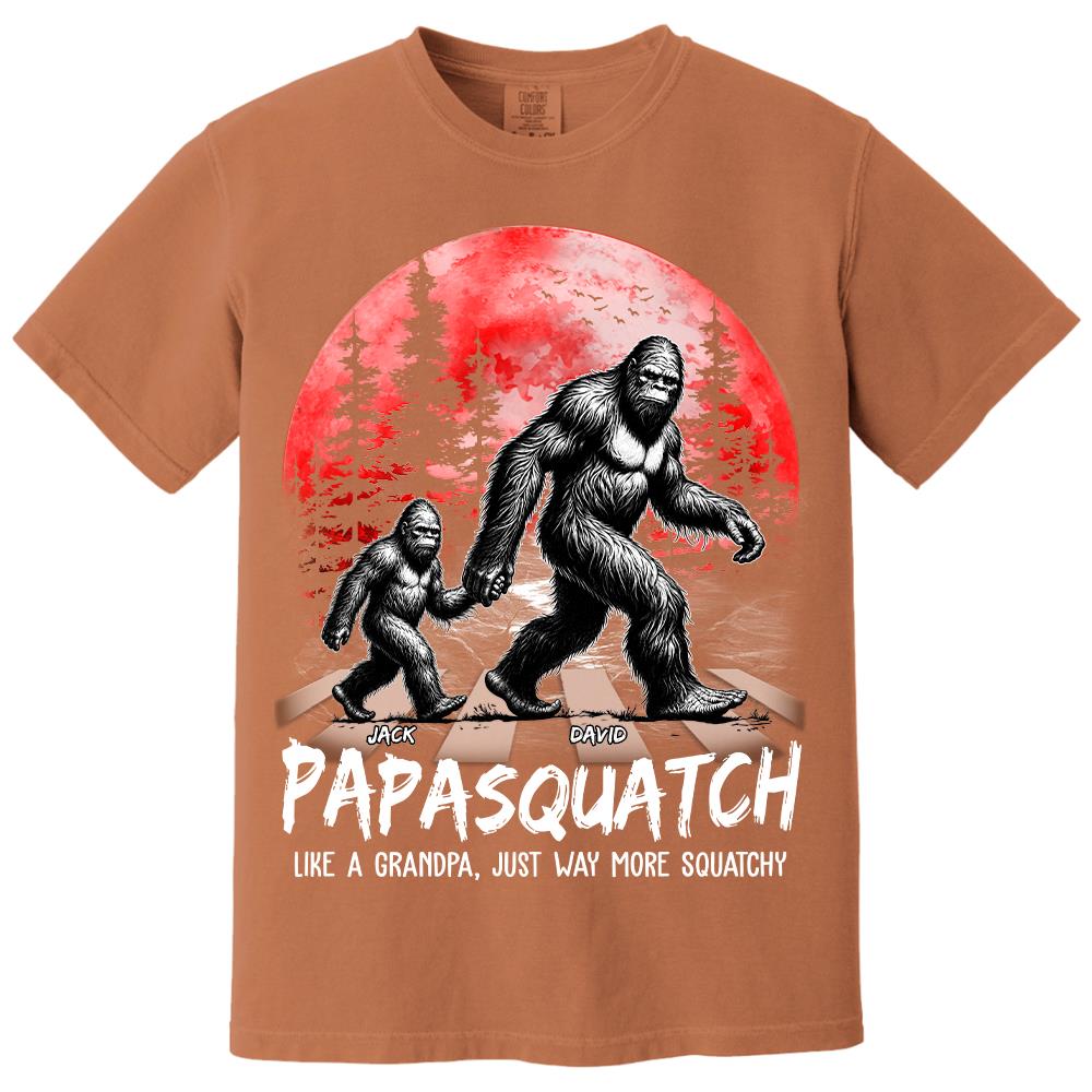 Papasquatch, Like A Grandpa, Just Way More Squatchy - Personalized Shirt Vr2 Na02 Hv01