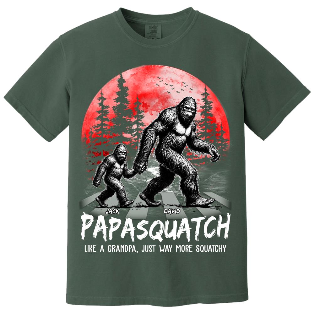 Papasquatch, Like A Grandpa, Just Way More Squatchy - Personalized Shirt Vr2 Na02 Hv01