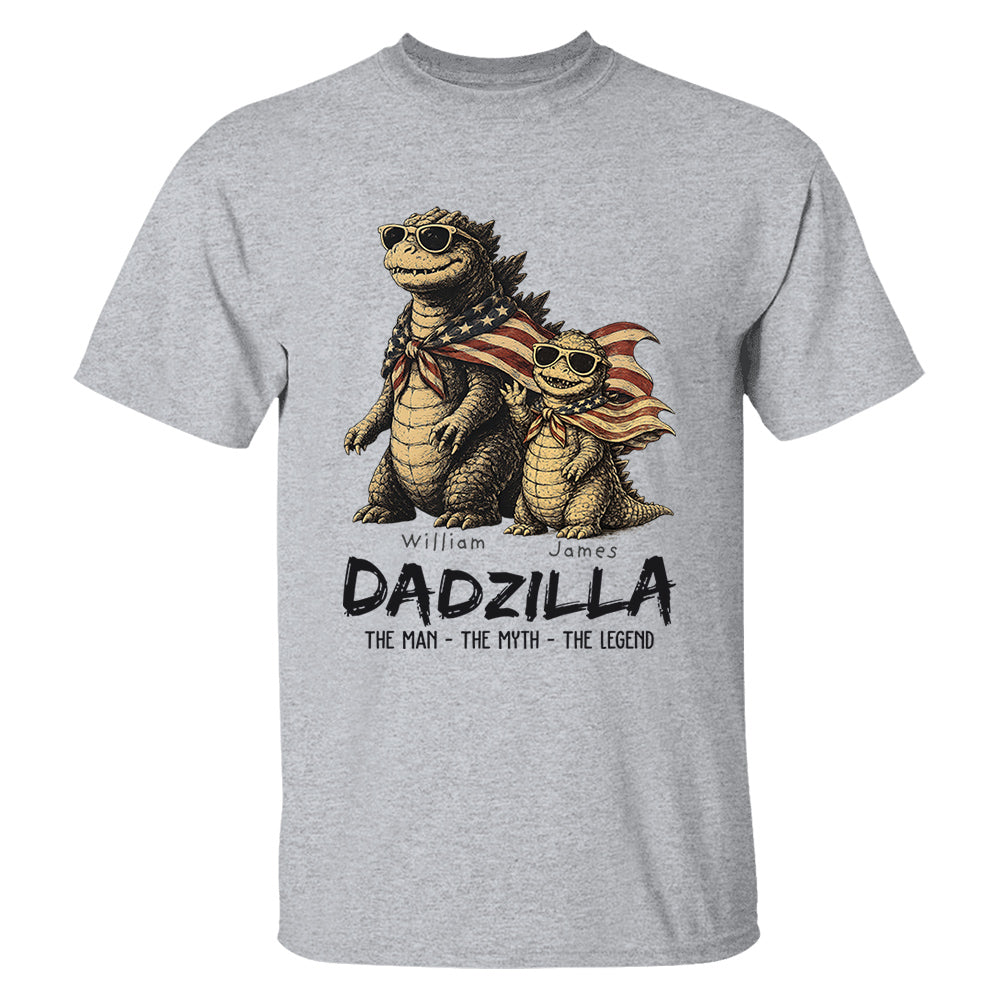 Custom Dadzilla The Man The Myth The Legend Shirt , Gifts For Father Day L0411 VH01
