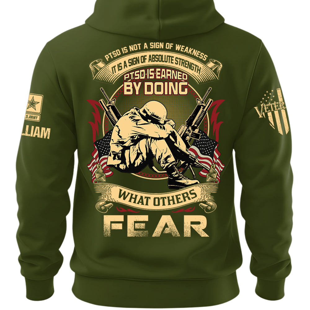 Personalized Veteran Shirt PTSD Is Not A Sign Of Weakness It Is A Sign Of Absolute Strength  Custom Military Shirt K1702 MT2