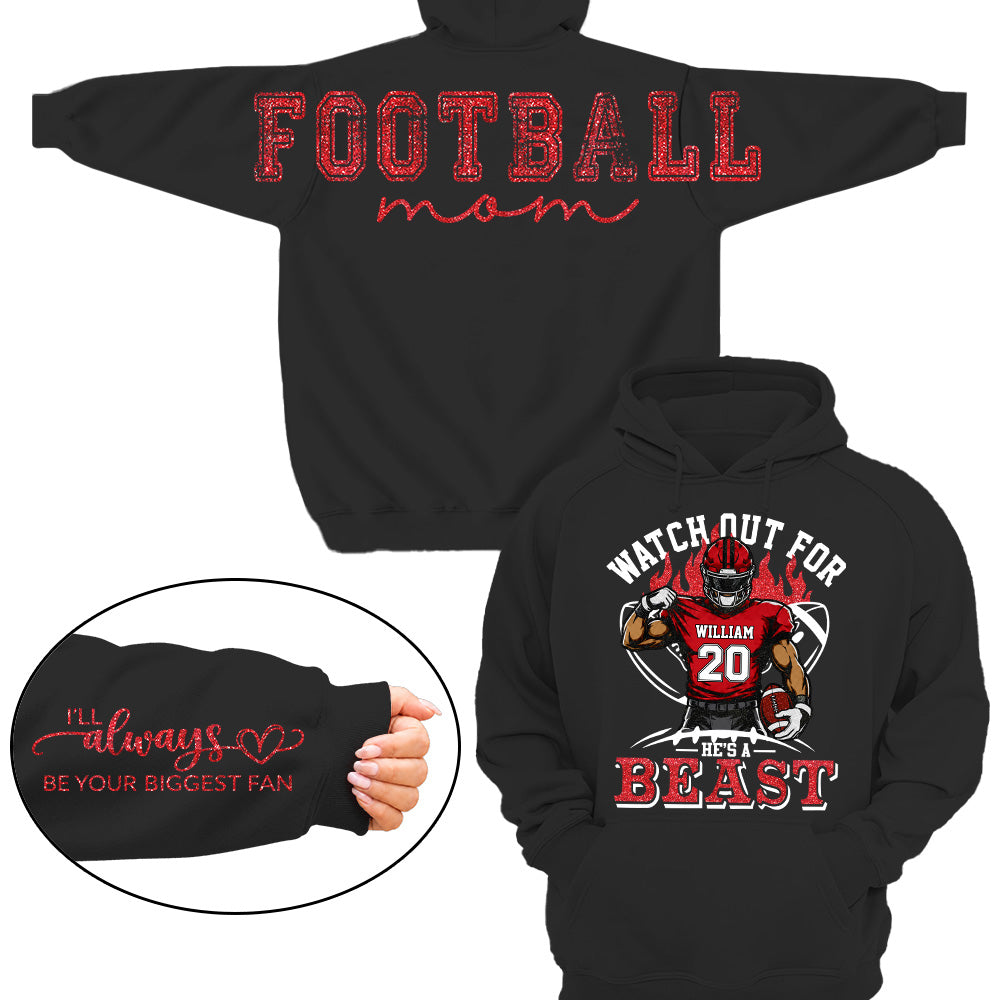 Personalized Watch Out For He's A Beast Football Mom Shirt, Custom Team Player Name Number Front, Oversized Back Print & Sleeve Detail, Game Day Mom Shirt Pt99