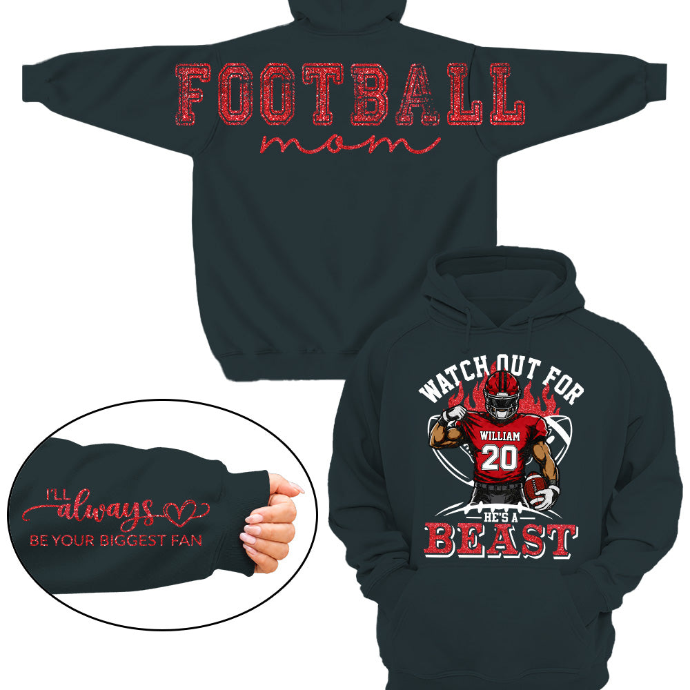 Personalized Watch Out For He's A Beast Football Mom Shirt, Custom Team Player Name Number Front, Oversized Back Print & Sleeve Detail, Game Day Mom Shirt Pt99