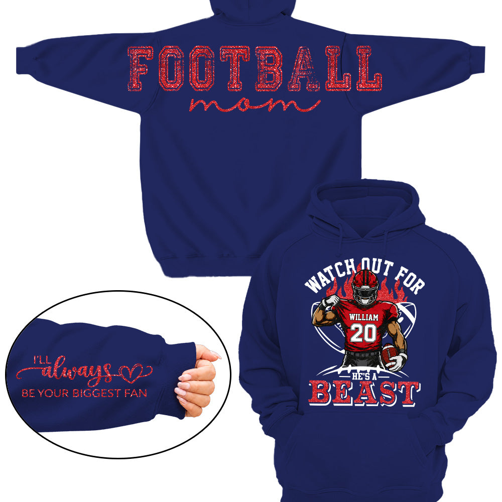 Personalized Watch Out For He's A Beast Football Mom Shirt, Custom Team Player Name Number Front, Oversized Back Print & Sleeve Detail, Game Day Mom Shirt Pt99
