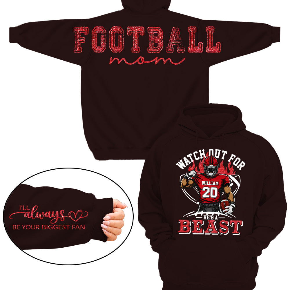 Personalized Watch Out For He's A Beast Football Mom Shirt, Custom Team Player Name Number Front, Oversized Back Print & Sleeve Detail, Game Day Mom Shirt Pt99