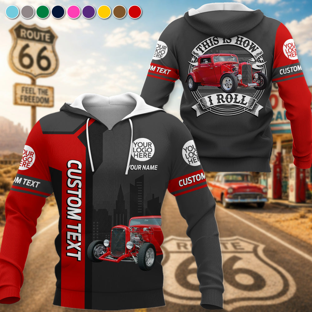 This Is How I Roll - Personalized Vechicle Photo Shirt - Gift  For Loved Ones A2110 Pt99