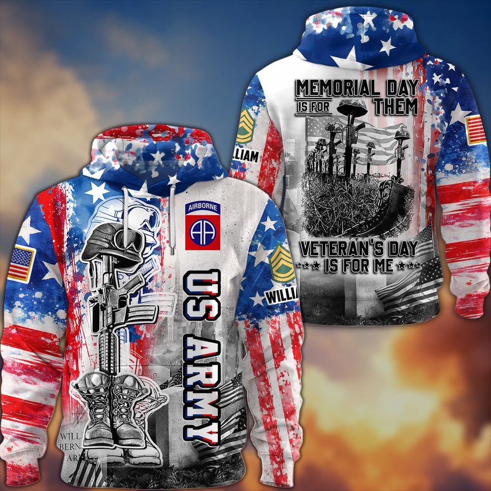 Memorial Day Is For Them Veteran's Day Is For Me K1702 MT2