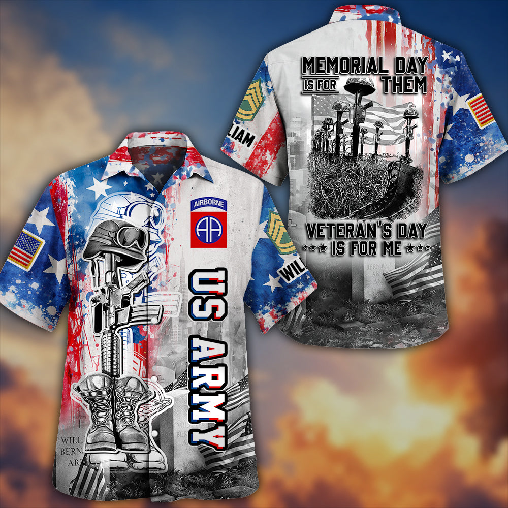 Memorial Day Is For Them Veteran's Day Is For Me K1702 MT2