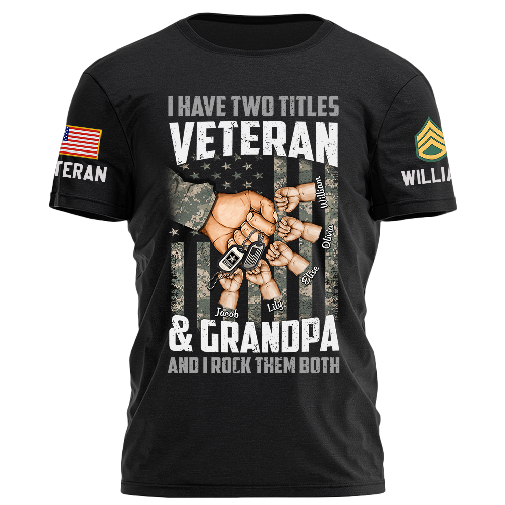 I Have Two Titles Veteran and Grandpa Personalized Shirt Gift For Father's Day K1702