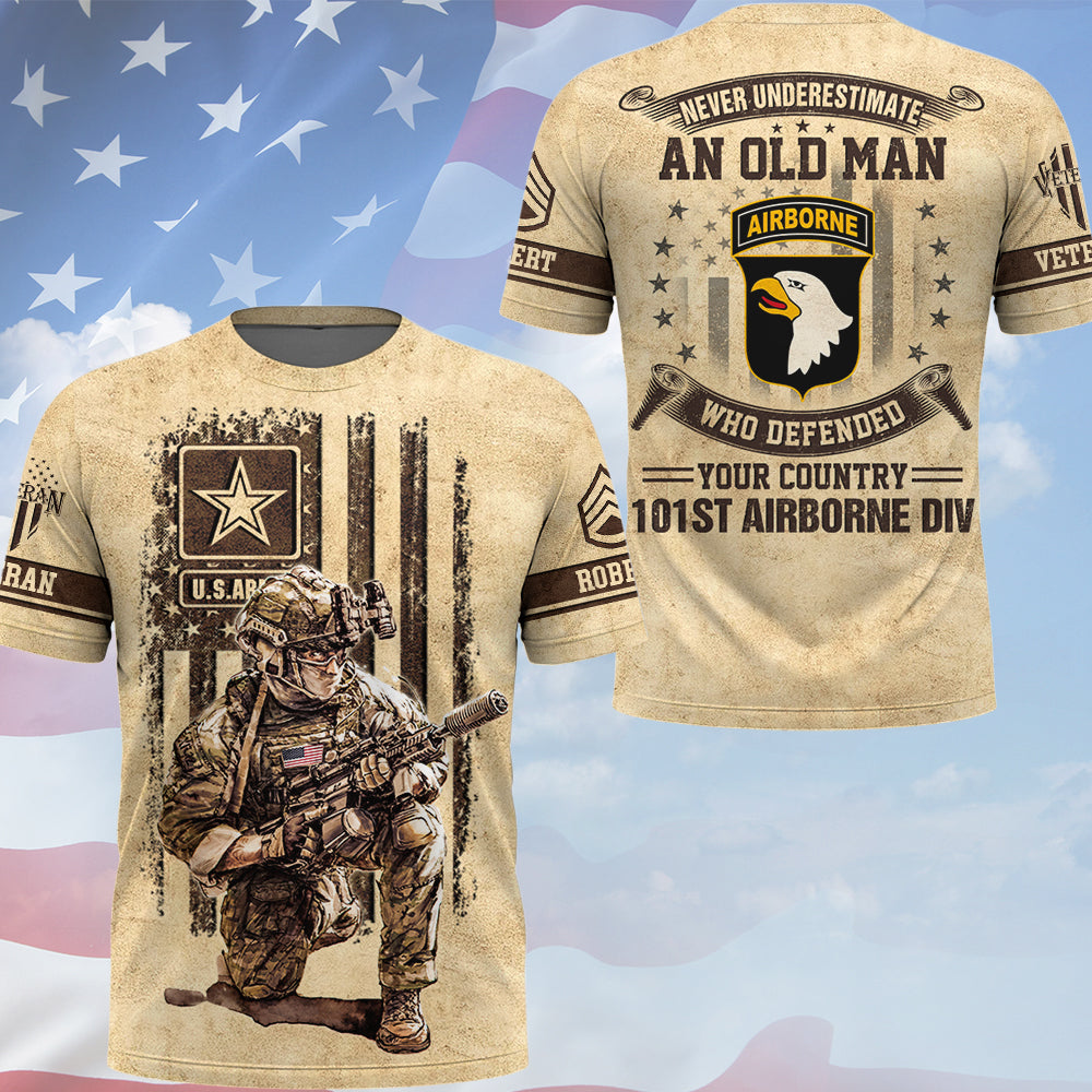 Personalized All Over Print Shirt Never Underestimate Old Man – US Veteran – Custom All Branches Gift For Veterans K1702 Trhn