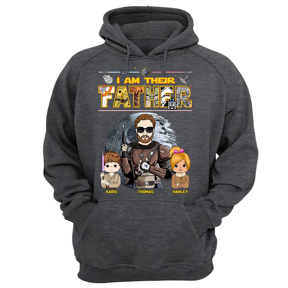 I Am Their Father - Personalized Shirt For Dad Father's Day NA04 Hv01