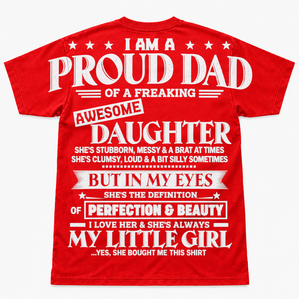 I Am A Proud Dad Of A Freaking Awesome Daughter Oversized Shoulder Print Shirt T24