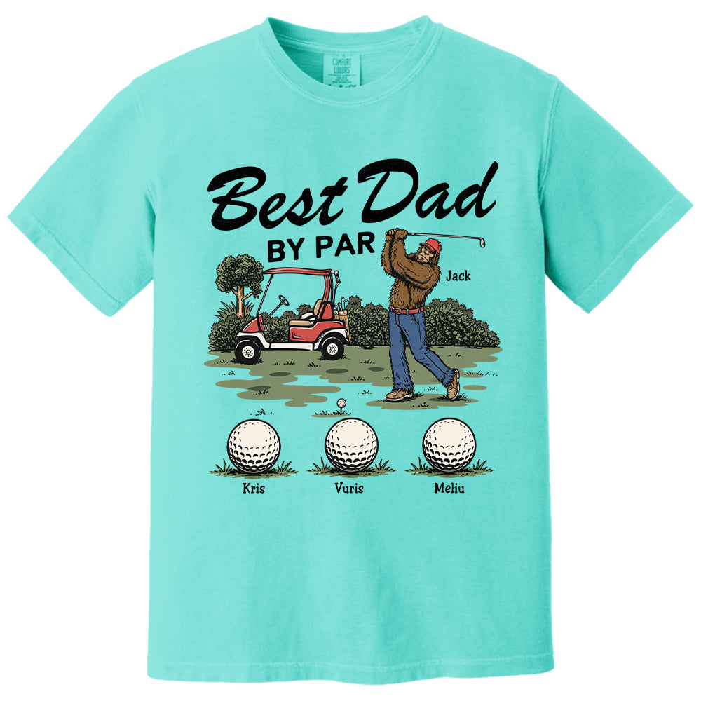 Best Dad By Par Personalized Shirt Bigfoot Golf Dad Shirt Funny Sasquatch Father's Day Gift For Golfers T1807 T24