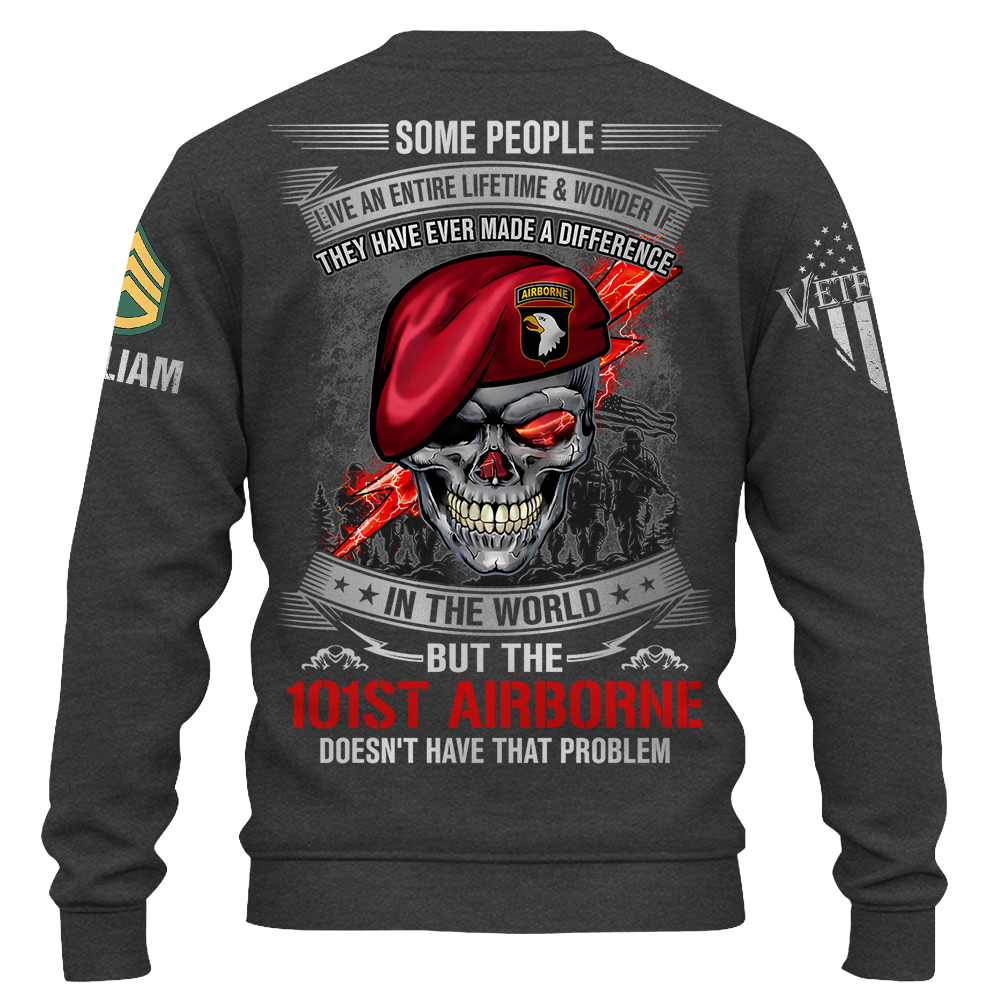 Custom Veteran Shirt Some People Live An Entire Lifetime And Wonder If They Had Ever Made A Difference Skull Military Veteran Shirt K1702 Trhn