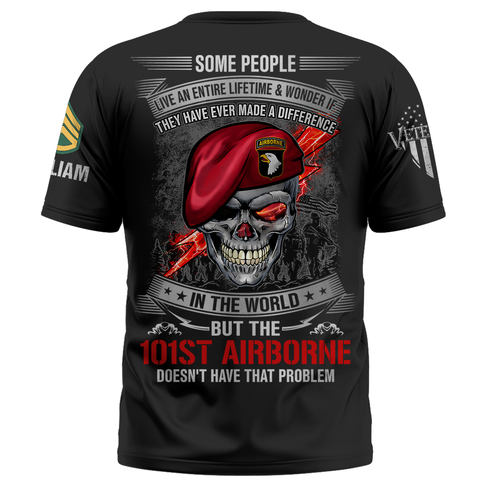 Custom Veteran Shirt Some People Live An Entire Lifetime And Wonder If They Had Ever Made A Difference Skull Military Veteran Shirt K1702 Trhn