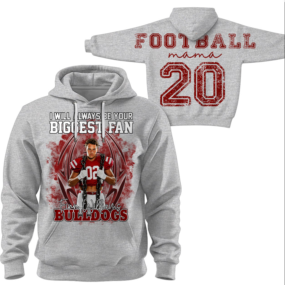 Personalized I Will Always Be Your Biggest Fan, Custom Photo Football Player Name Number, Oversized Back Print & Sleeve Detail, Gift For Gameday Football Mom MI209 T24