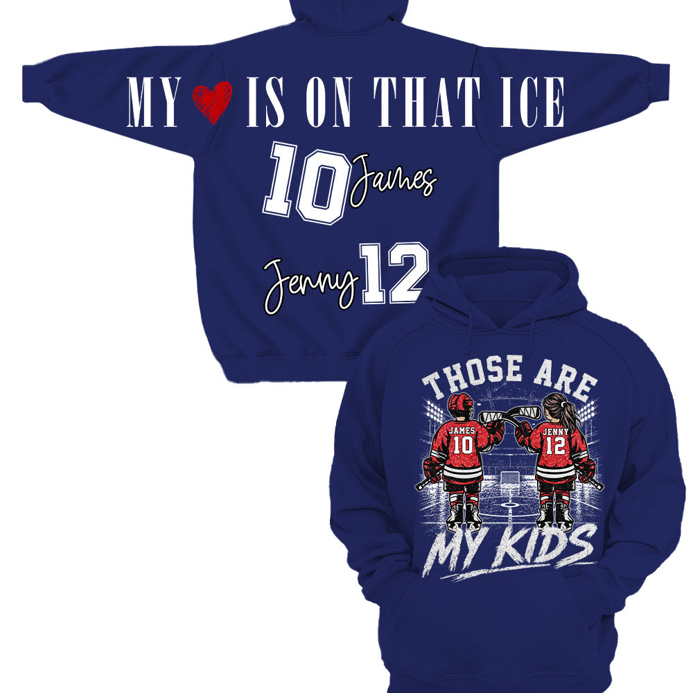 Personalized Those Are My Kids Ice Hockey Mom Shirt, Custom Sports Mom Gameday Shirt T1807 Nh00