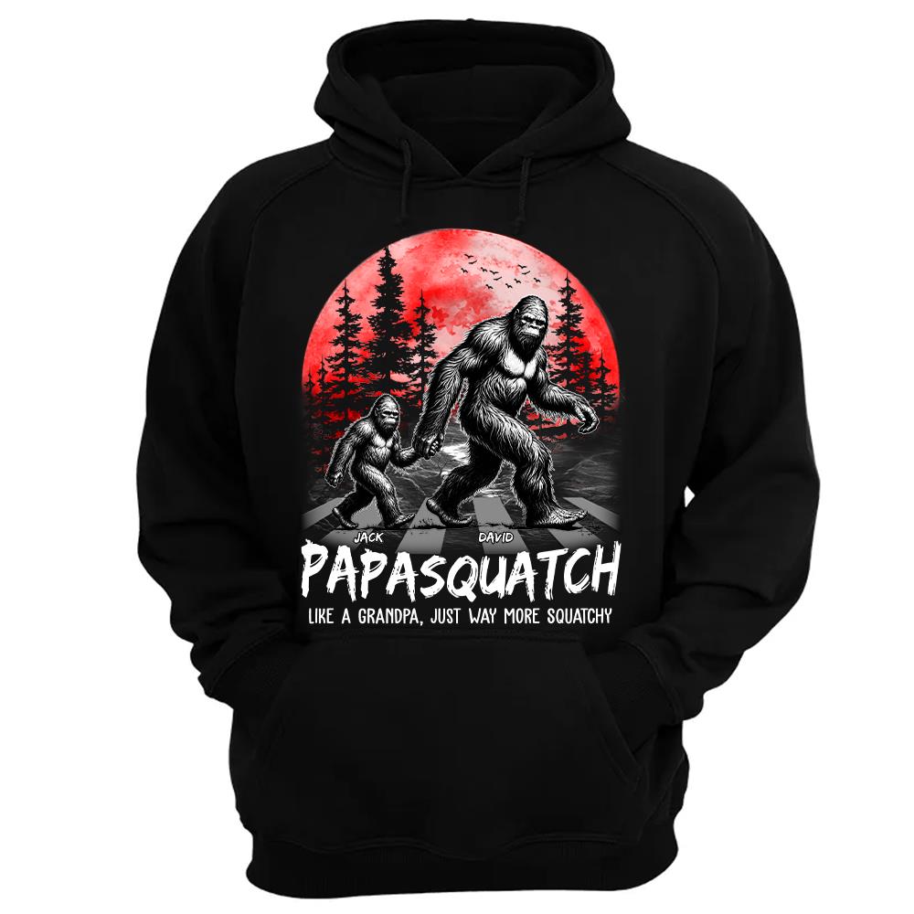 Papasquatch, Like A Grandpa, Just Way More Squatchy - Personalized Shirt Vr2 Na02 Hv01