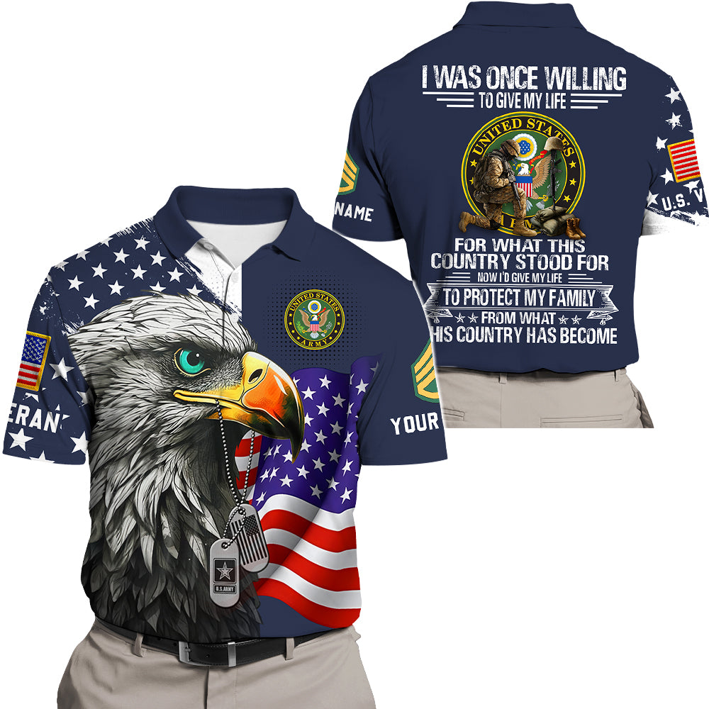 Peronalized All Over Print Shirt  I Was Once Willing To Give My Life For What This Country Stood Gift For Veterans K1702 Trhn Hv01