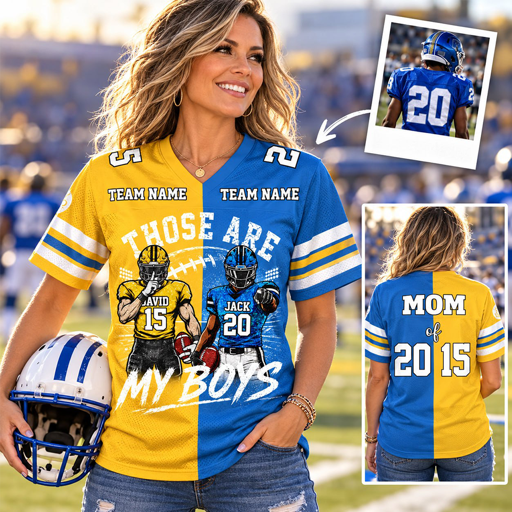 Custom Football Mom Jersey, Those Are My Boys Personalized Football Shirt, Custom Player Name & Number Jersey, Football Game Day Gift Na02 Pt99