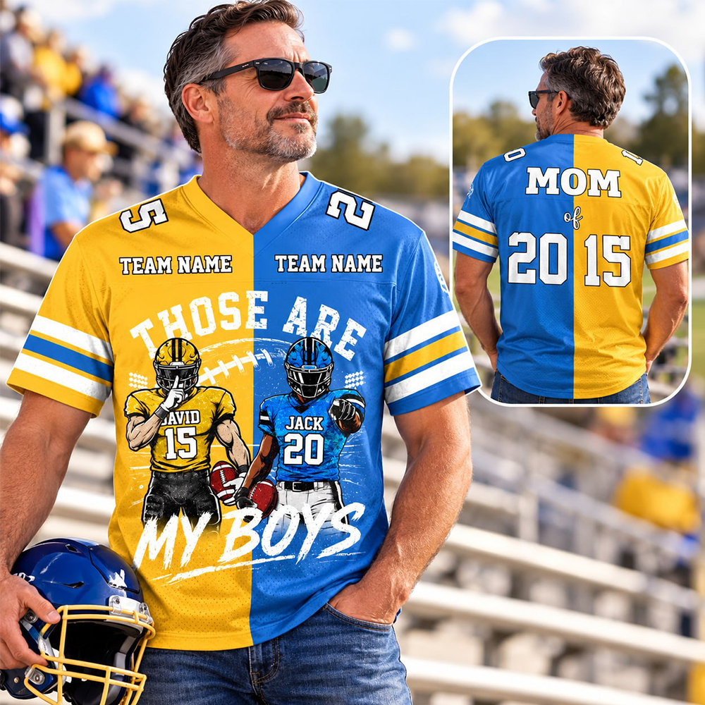 Custom Football Mom Jersey, Those Are My Boys Personalized Football Shirt, Custom Player Name & Number Jersey, Football Game Day Gift Na02 Pt99
