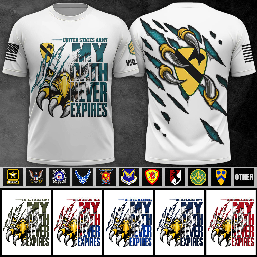 Custom Military Veteran All Over Print Shirt My Oath Never Expires K1702 MT2