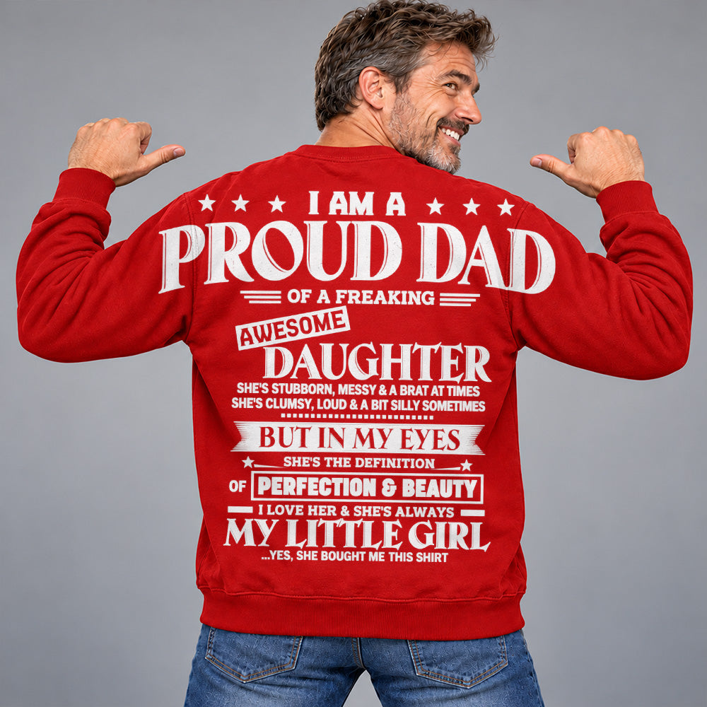 I Am A Proud Dad Of A Freaking Awesome Daughter Oversized Shoulder Print Shirt T24