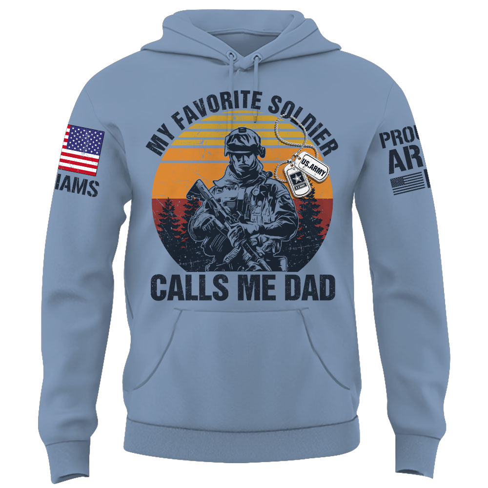 My Favorite Soldier Calls Me Mom Dad Proud Army Family Personalized Shirt For Military Family Member K1702 Hv01