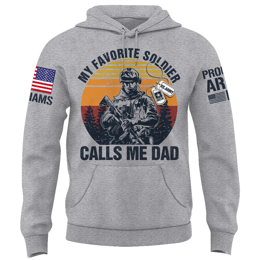 My Favorite Soldier Calls Me Mom Dad Proud Army Family Personalized Shirt For Military Family Member K1702 Hv01