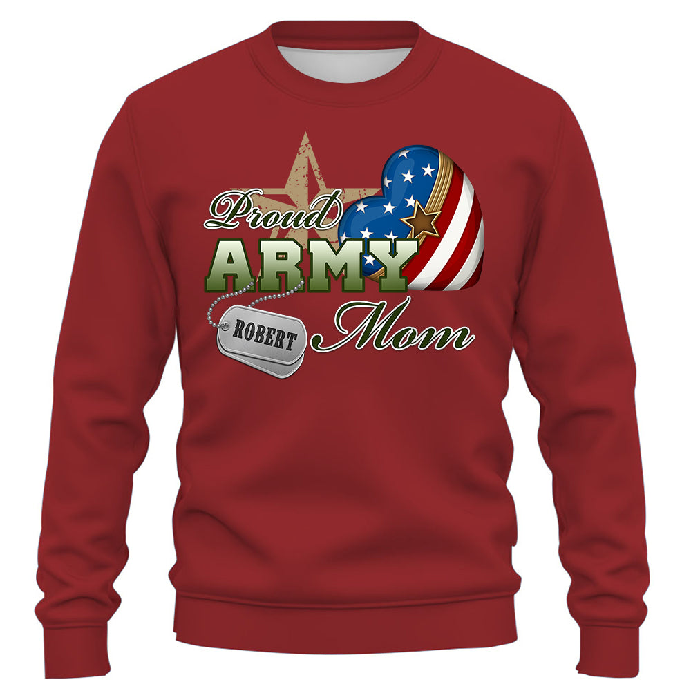 Proud Army Mom Dad Wife, Custom Shirt For Military Family Members Proud Shirt Support Our Troops Shirt K1702 Trhn