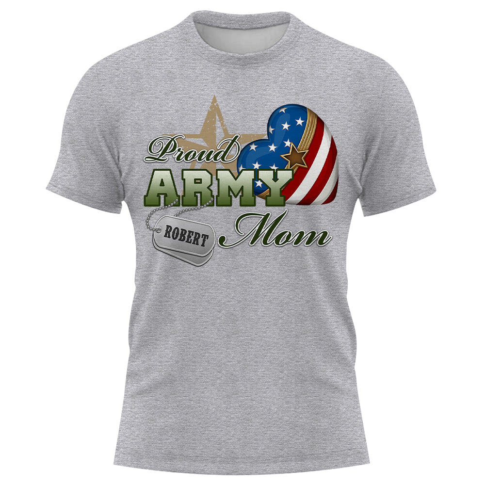 Proud Army Mom Dad Wife, Custom Shirt For Military Family Members Proud Shirt Support Our Troops Shirt K1702 Trhn