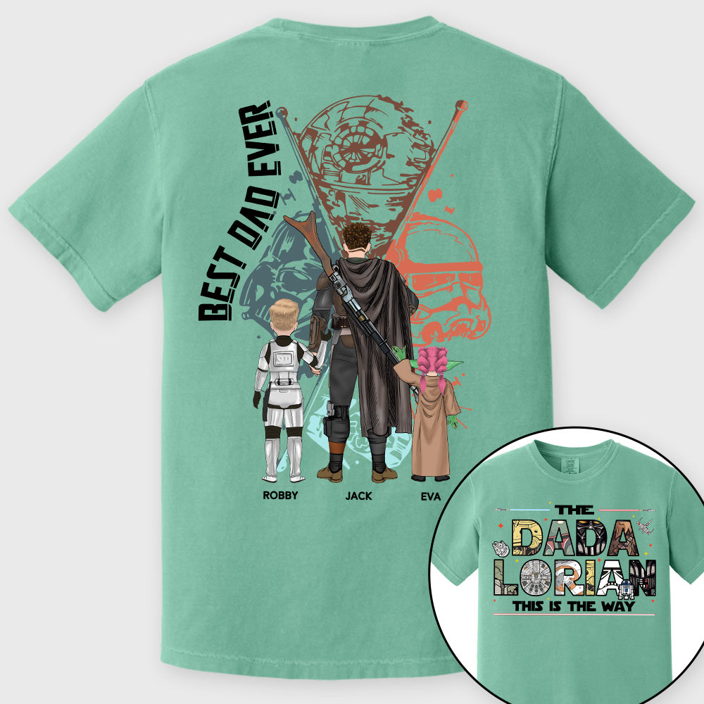 Best Dad Ever - The Dadalorian This Is They Way Personalized Shirt Gift For Dad - Custom Father's Day Gift 2026 Pt99
