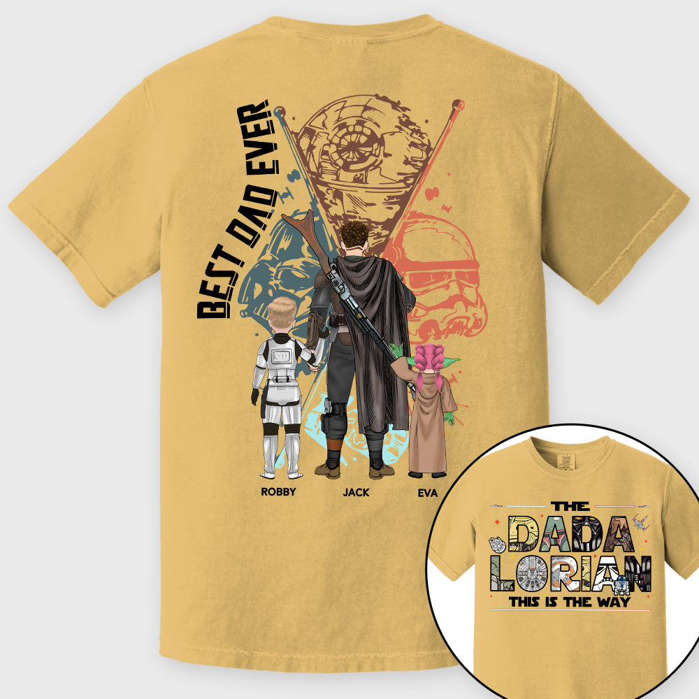 Best Dad Ever - The Dadalorian This Is They Way Personalized Shirt Gift For Dad - Custom Father's Day Gift 2026 Pt99
