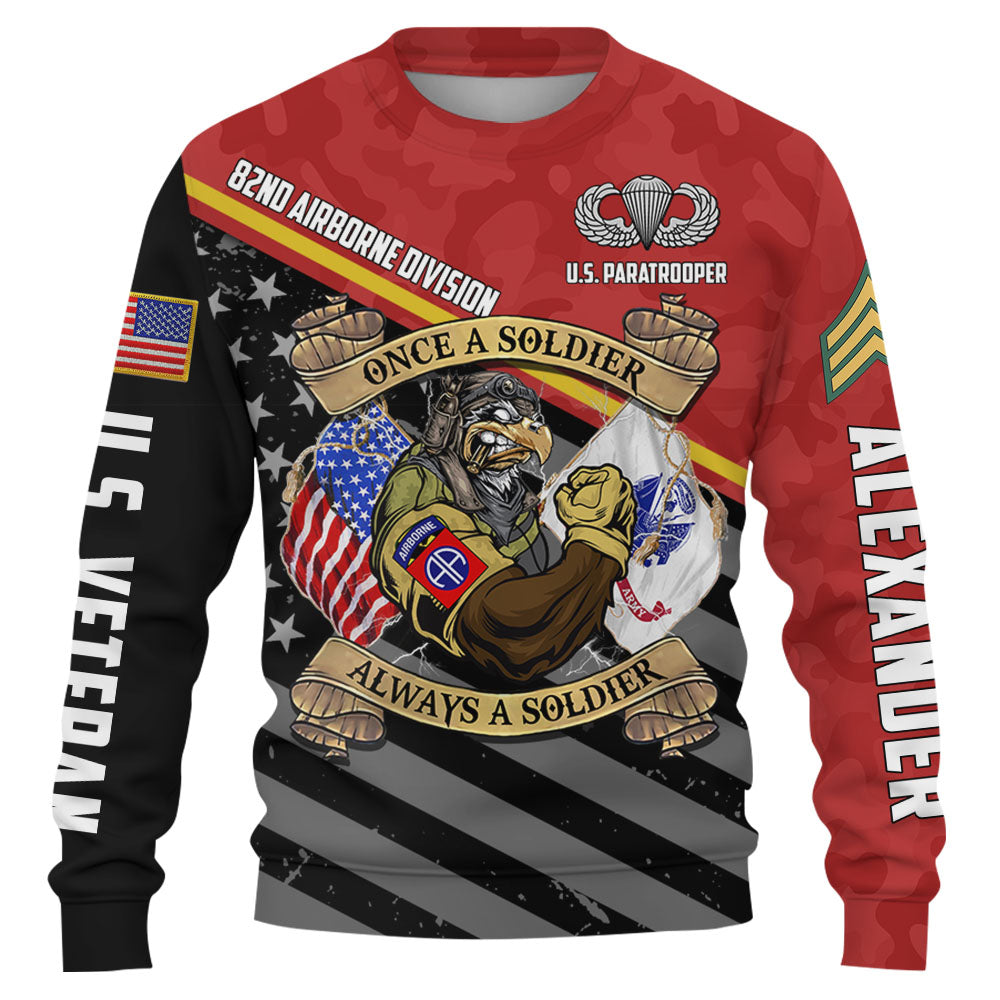 Veteran Custom Shirt Once A Soldier Always A Soldier Personalized All Over Print Shirt For Military Veteran K1702