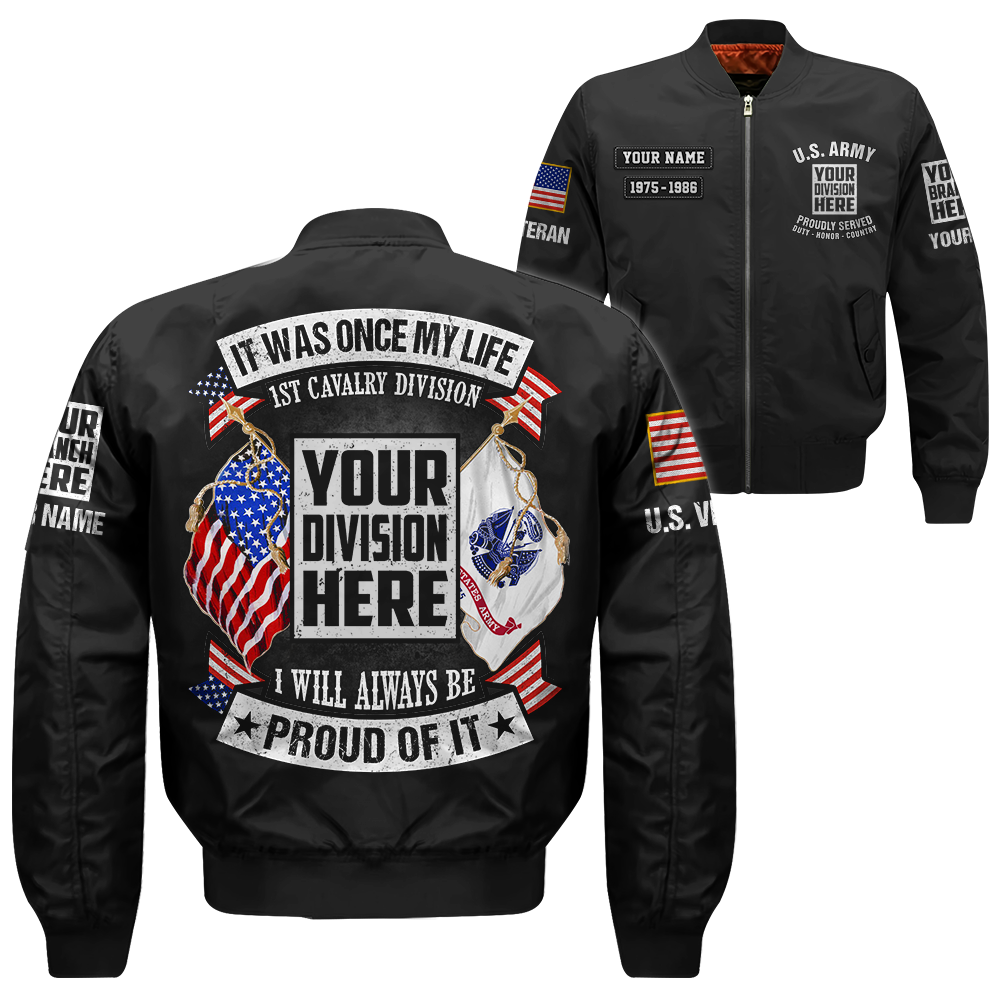 Custom Bomber Jackets It Was Once My Life US Veteran I Will Always Be Proud Of It Gift For Veteran K1702