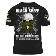 Personalized Shirt I May Be The Black Sheep But When All Hell Breaks Loose Custom Shirt For Veterans K1702