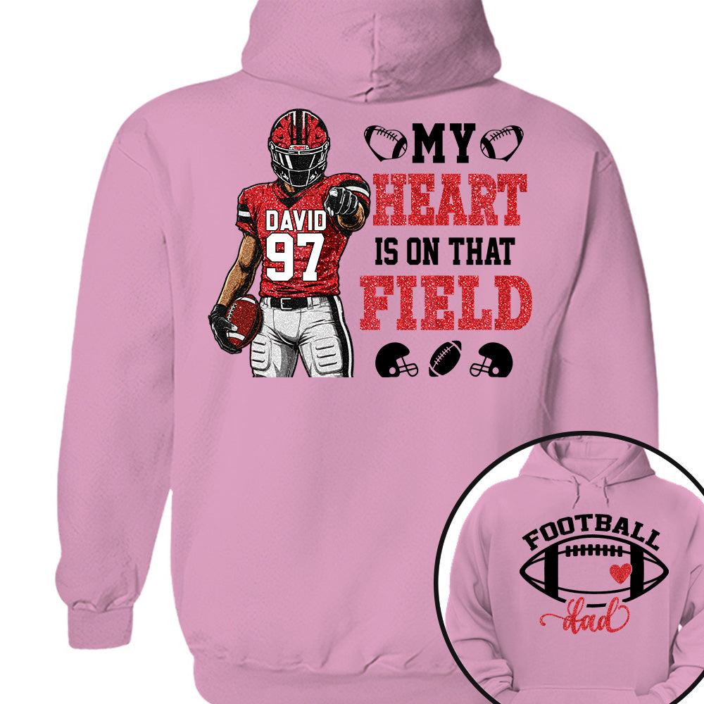 My Heart Is On That Field - Personalized Shirt Fot American Football Lovers Family Gifts NA04 Nh00