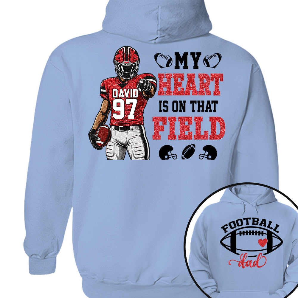 My Heart Is On That Field - Personalized Shirt Fot American Football Lovers Family Gifts NA04 Nh00