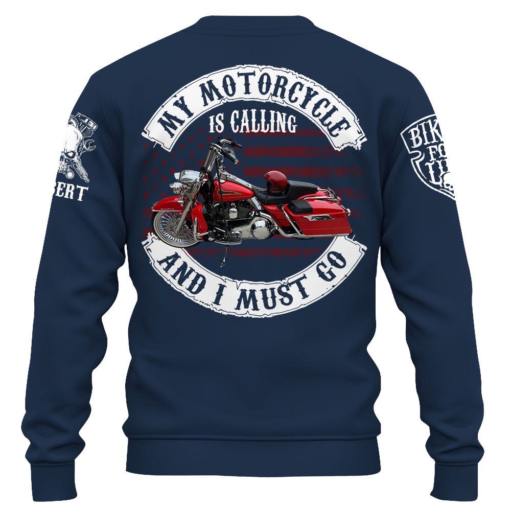 My Motorcycle Is Calling And I Must Go Biker Shirt Personalized Upload Vechicle Photo For Biker K1702 Trhn