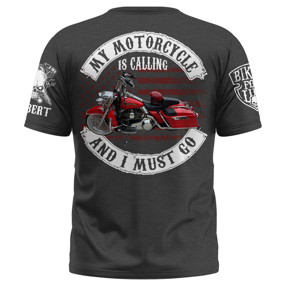 My Motorcycle Is Calling And I Must Go Biker Shirt Personalized Upload Vechicle Photo For Biker K1702 Trhn