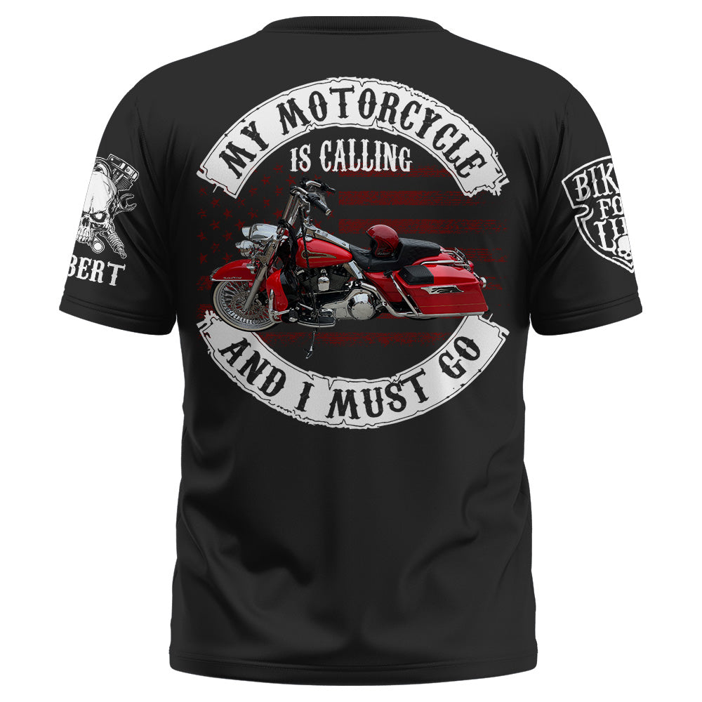 My Motorcycle Is Calling And I Must Go Biker Shirt Personalized Upload Vechicle Photo For Biker K1702 Trhn