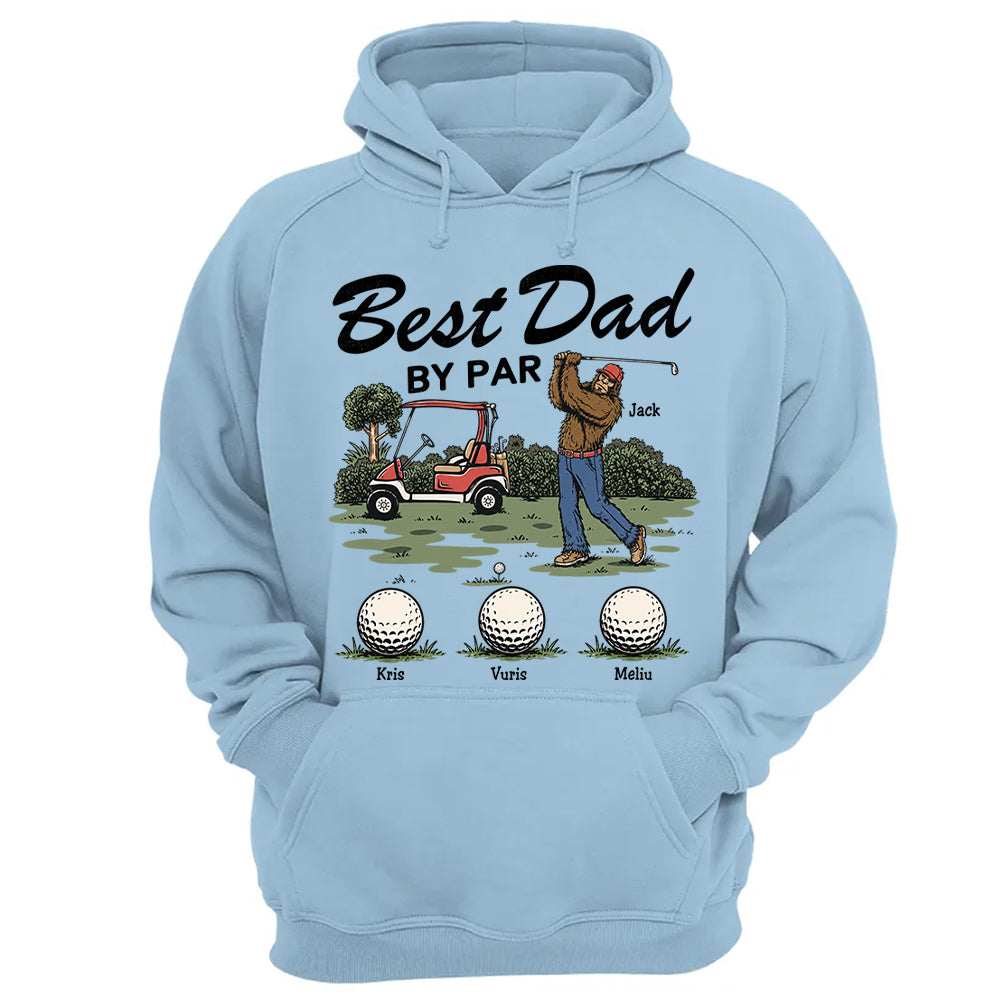 Best Dad By Par Personalized Shirt Bigfoot Golf Dad Shirt Funny Sasquatch Father's Day Gift For Golfers T1807 T24