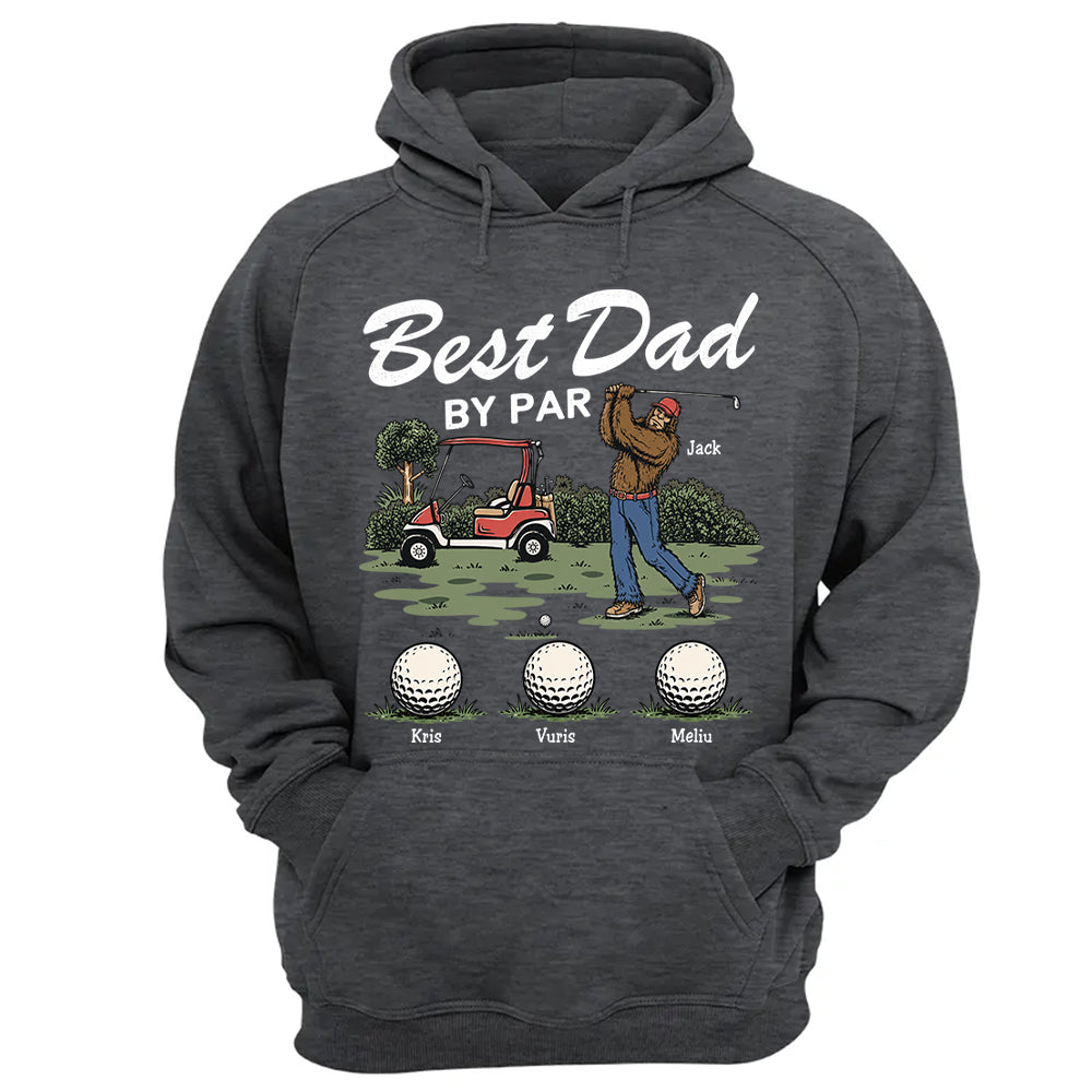 Best Dad By Par Personalized Shirt Bigfoot Golf Dad Shirt Funny Sasquatch Father's Day Gift For Golfers T1807 T24